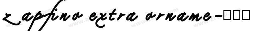 zapfino extra orname字体转换